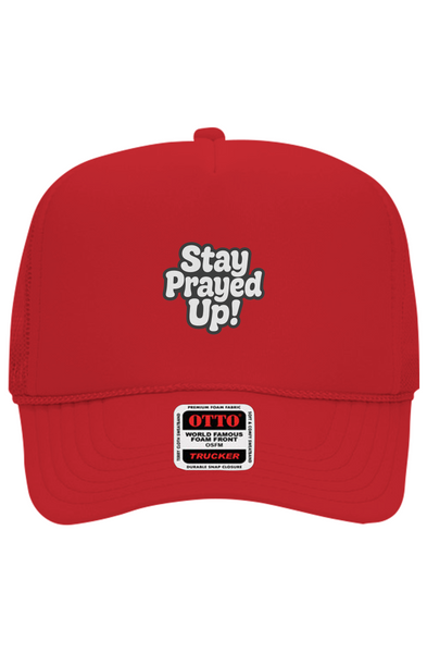 Stay Prayed Up Foam Trucker