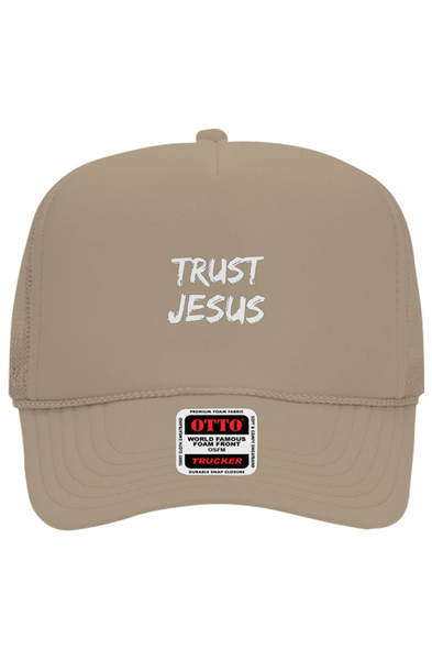 Trust Jesus Foam Trucker
