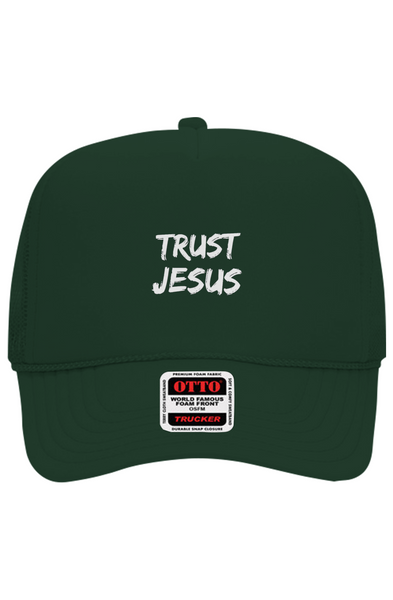 Trust Jesus Foam Trucker