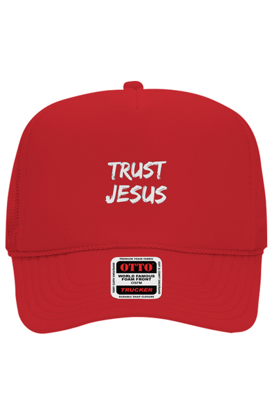 Trust Jesus Foam Trucker