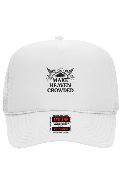 Make Heaven Crowded Foam Trucker 